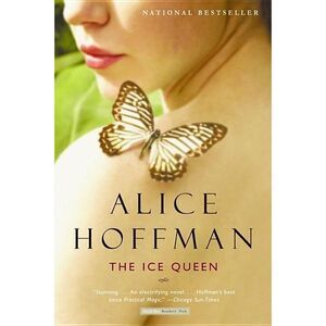 The Ice Queen -- Alice Hoffman
